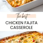 chicken fajita casserole easy delicious recipe 2026 07 23 070849 512x1024 1