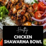 chicken shawarma bowl 2026 07 21 131657 512x1024 1