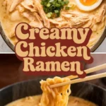 creamy chicken ramen soup the coziest bowl you 2026 07 21 131659 574x1024 1