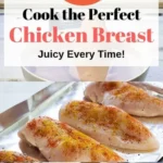 delicious and tender oven baked chicken breast 2026 07 23 070845 512x1024 1