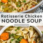 easy rotisserie chicken noodle soup stove top 2026 07 21 131707 478x1024 1