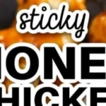 sticky honey chicken recipe quick easy and deli 2026 07 17 041759 1